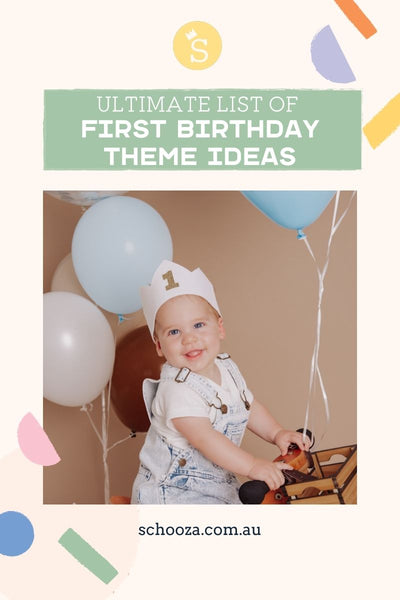 The Ultimate List of First Birthday Theme Ideas